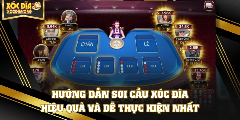 Hướng Dẫn Soi Cầu Xóc Đĩa Hiệu Quả Và Dễ Thực Hiện Nhất